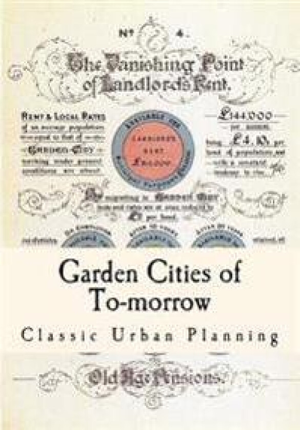 Garden Cities of To-Morrow: Urban Planning