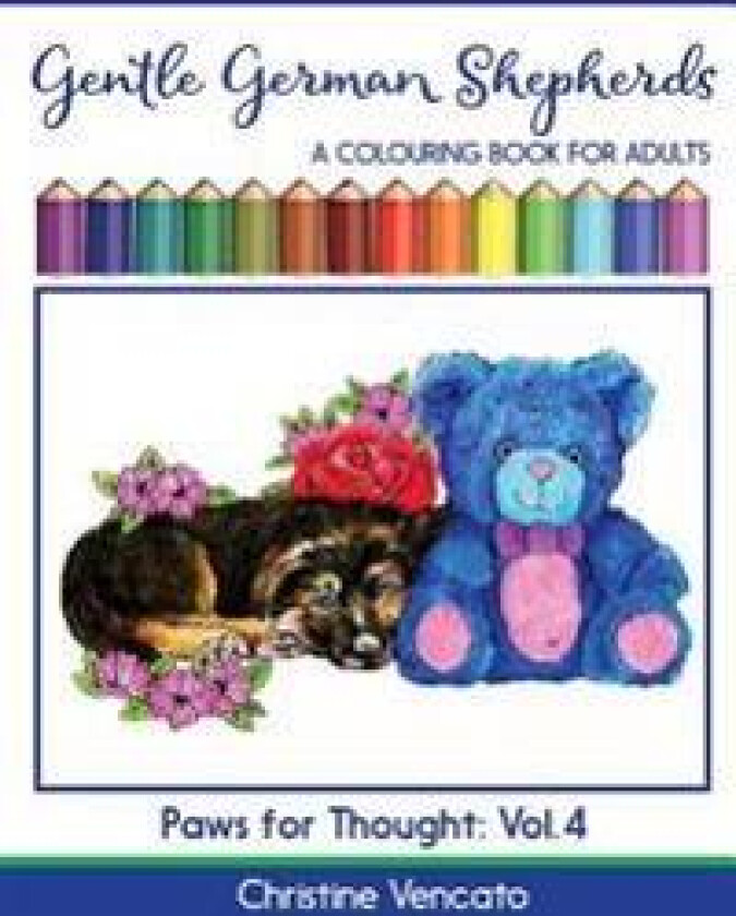 Gentle German Shepherds: An Alsatian Dog Colouring Book for Adults