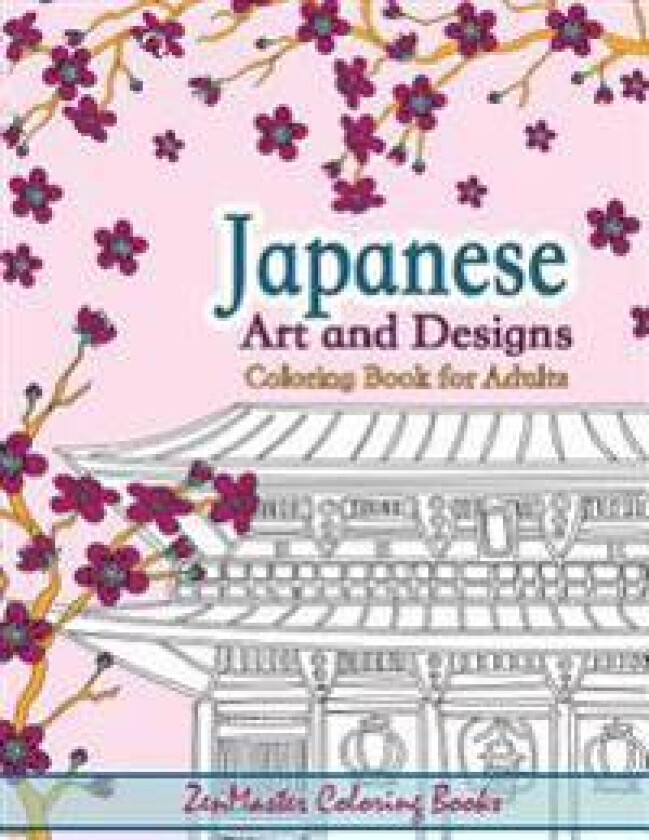 Japanese Art and Designs Coloring Book For Adults
