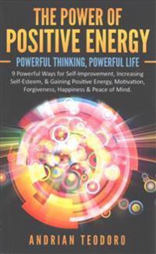 The Power of Positive Energy