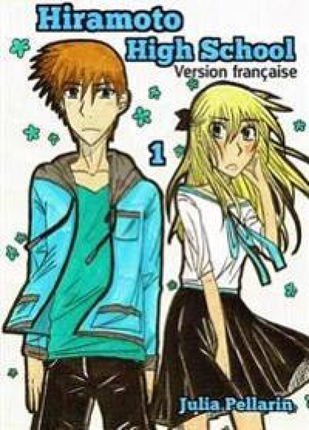 Hiramoto High School tome 1