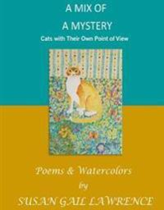 A Mix of a Mystery: Cats with Their Own Point of View