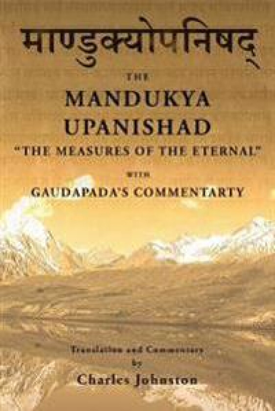 Mandukya Upanishad: With Gaudapada's Commentary