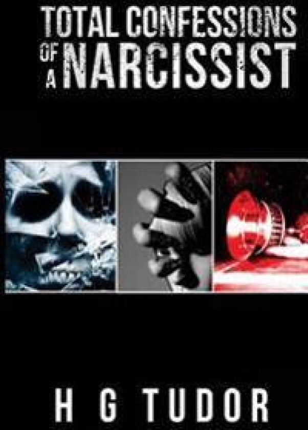 Total Confessions of a Narcissist