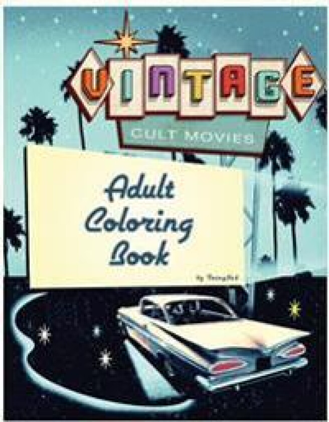 Cult Movie Adult Coloring Book: Vintage Cult Movie and Television's Most Famous Scenes