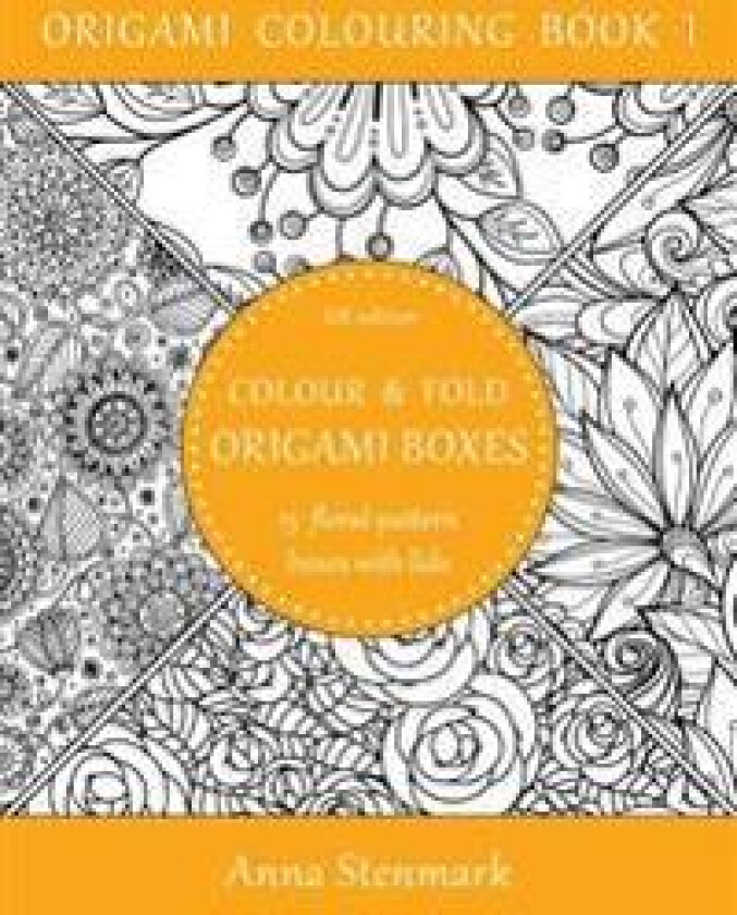 Colour & Fold Origami Boxes - 15 Floral-Pattern Boxes with Lids: UK Edition
