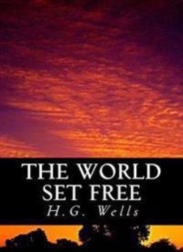 The World Set Free