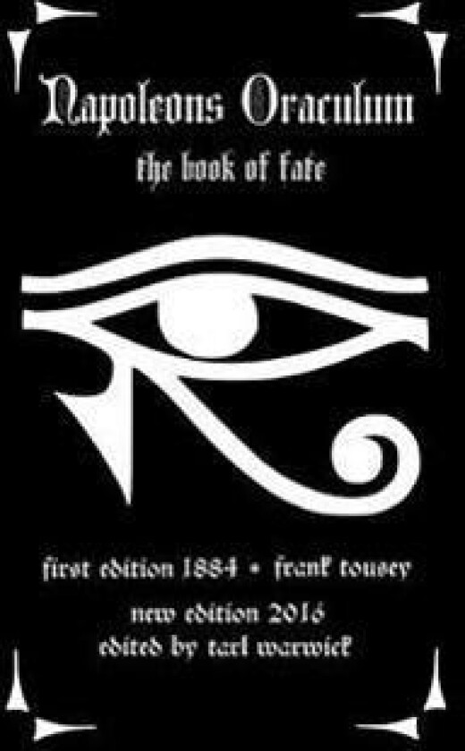Napoleons Oraculum: The Book of Fate