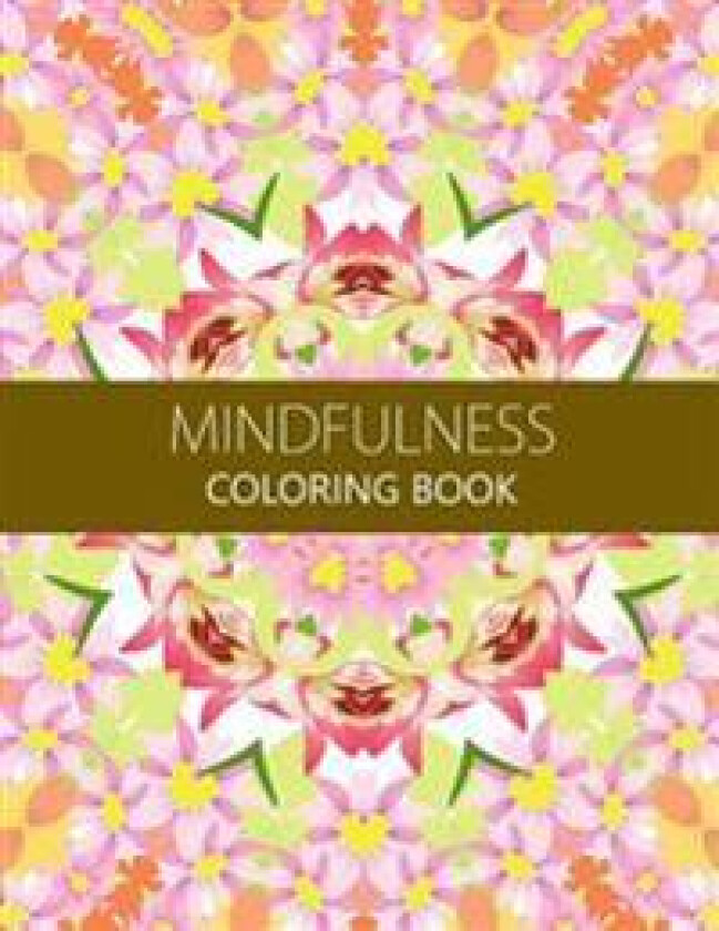 Mindfulness Coloring Book: Reduce Stress and Improve Your Life (Adults and Kids)coloring pages for adults