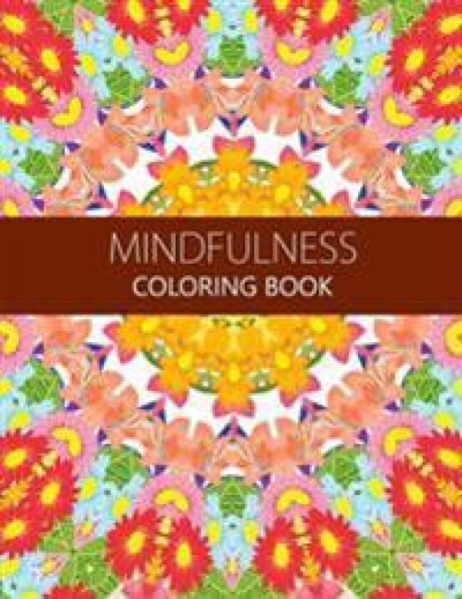 Mindfulness Coloring Book: How to Meditate For Lifelong Peace, Focus and Happiness (Adults and Kids) coloring pages for adults