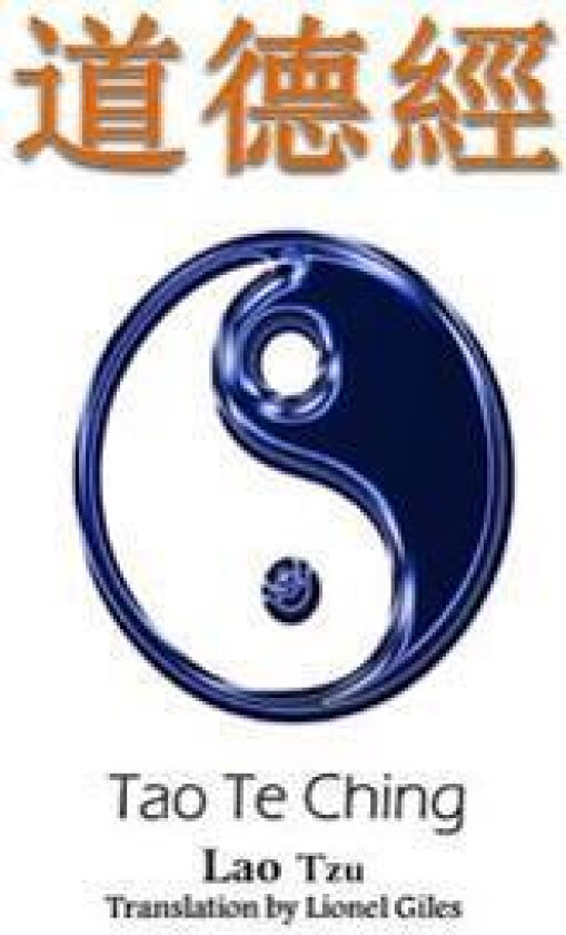 Tao Te Ching: Bilingual Edition, English and Chinese