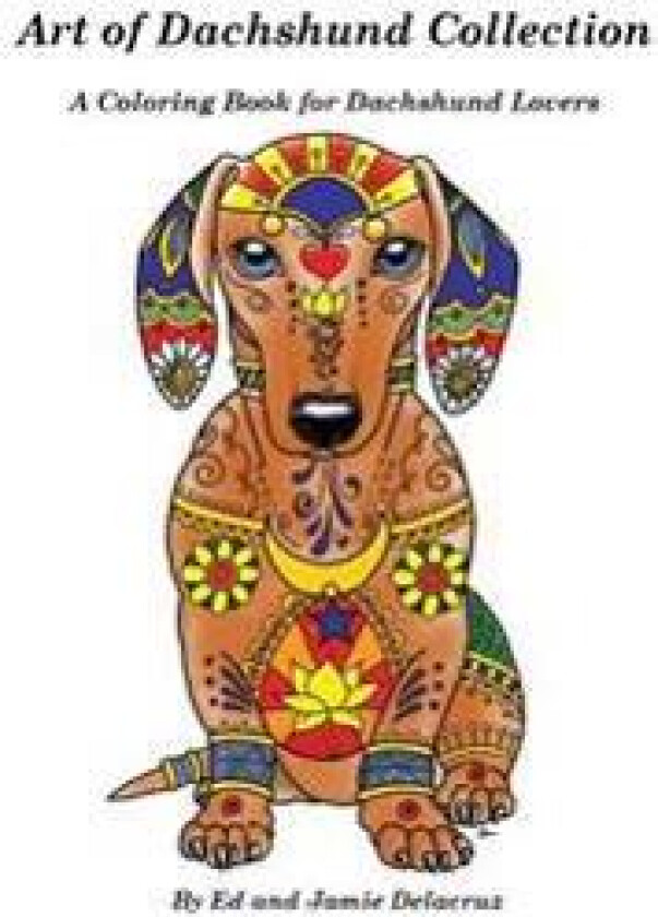 Art of Dachshund Coloring Book
