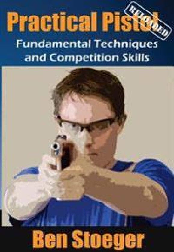 Practical Pistol Reloaded