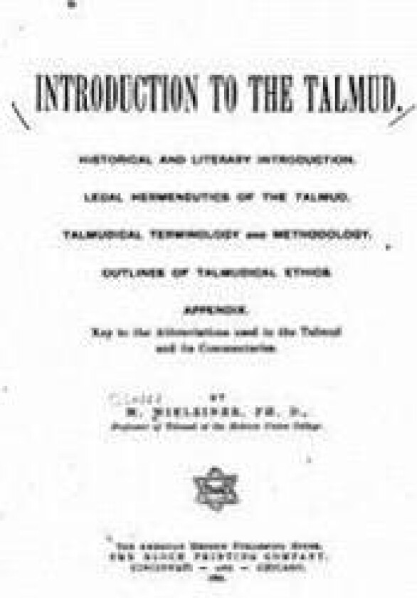 Introduction to the Talmud. Historical and Literary Introduction