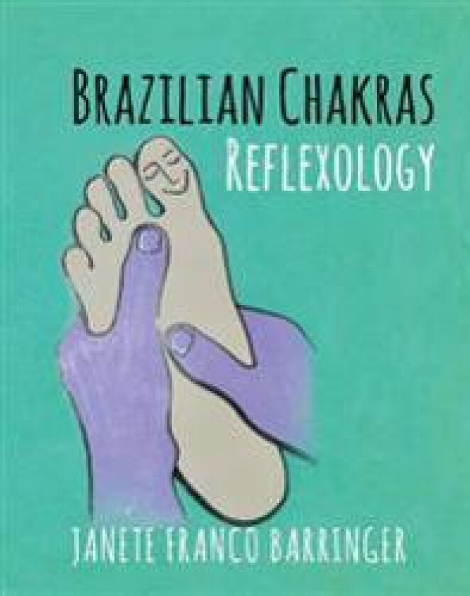 Brazilian Chakras Reflexology