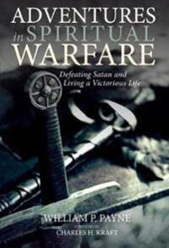 Adventures in Spiritual Warfare