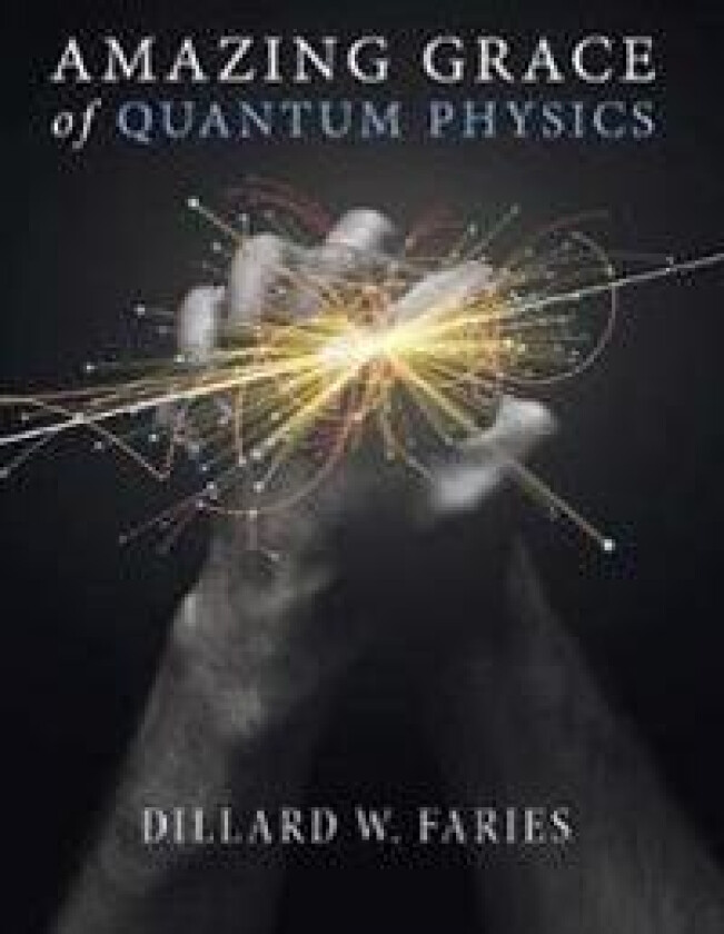 Amazing Grace of Quantum Physics