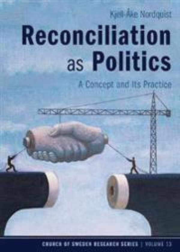 Reconciliation as Politics