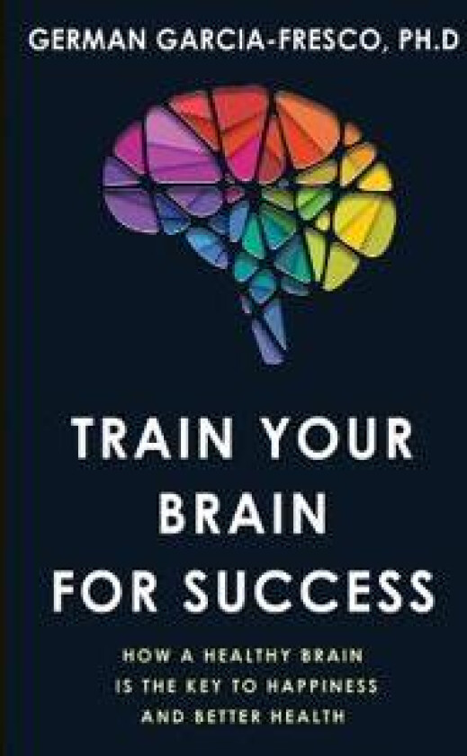 Train Your Brain For Success