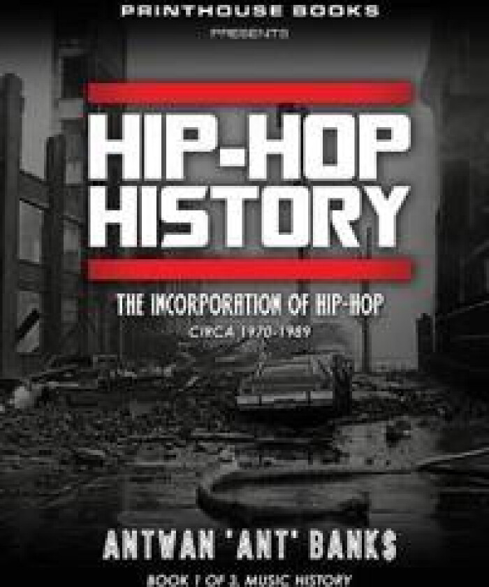 HIP-HOP History (Book 1 of 3)