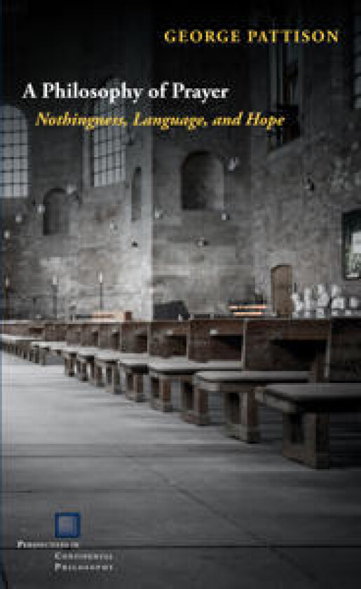 A Philosophy of Prayer