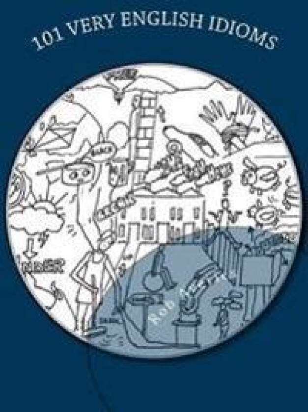 101 Very English Idioms