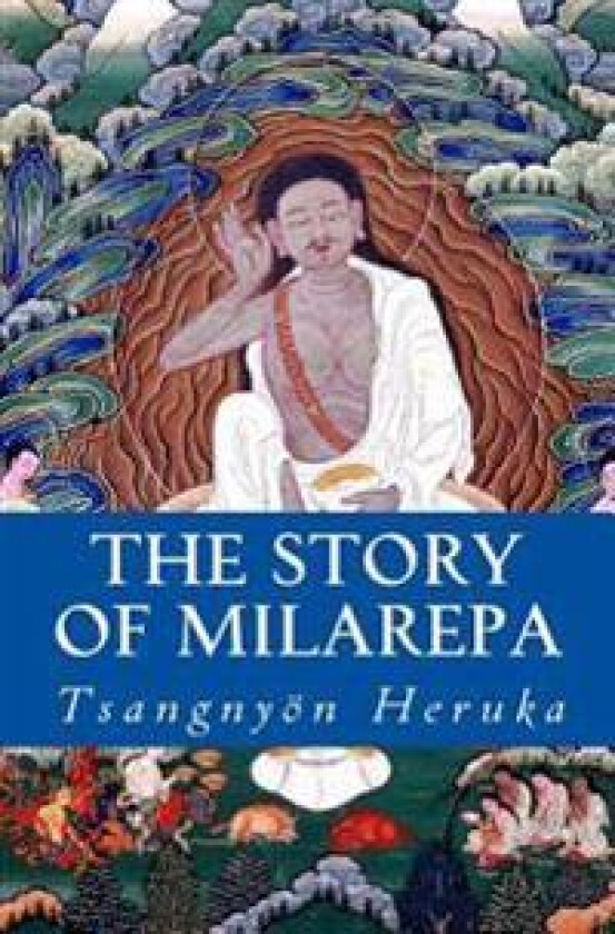 The Story of Milarepa