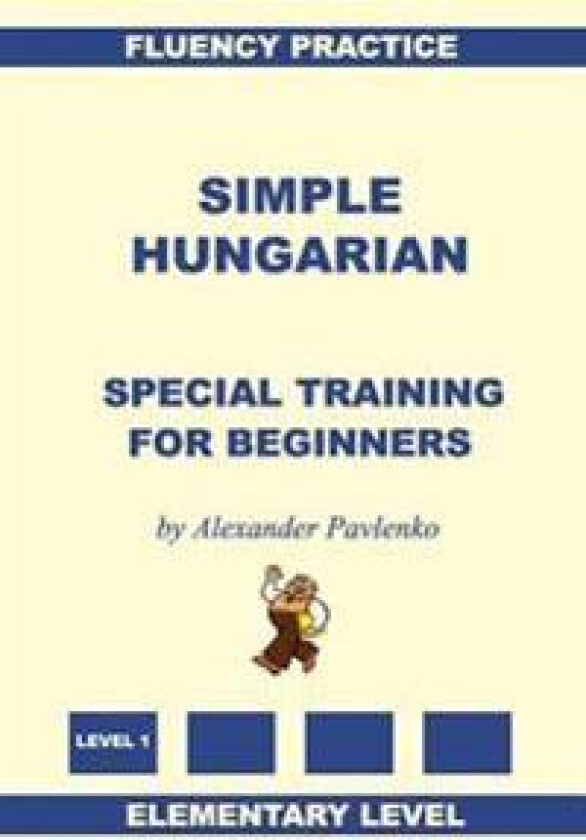 Simple Hungarian, Special Training for Beginners