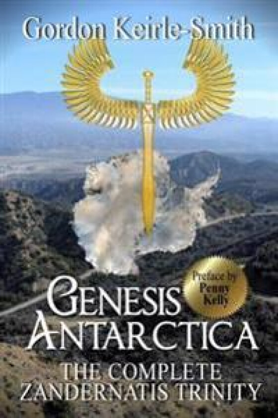 Genesis Antarctica: The complete Zandernatis Trinity