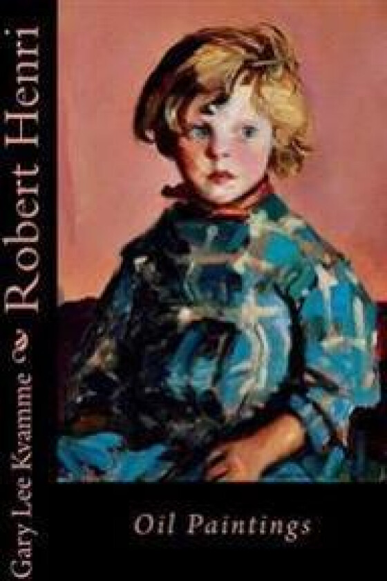 Robert Henri: Oil Paintings