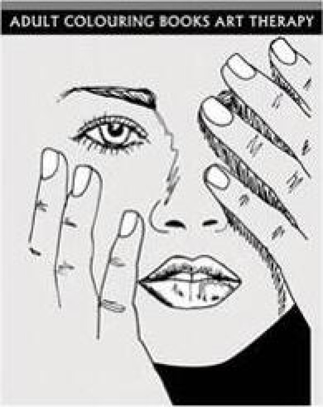 Adult Colouring Books Art Therapy: Anti-Stress Art Therapy for Busy People (Sketch Coloring Book)