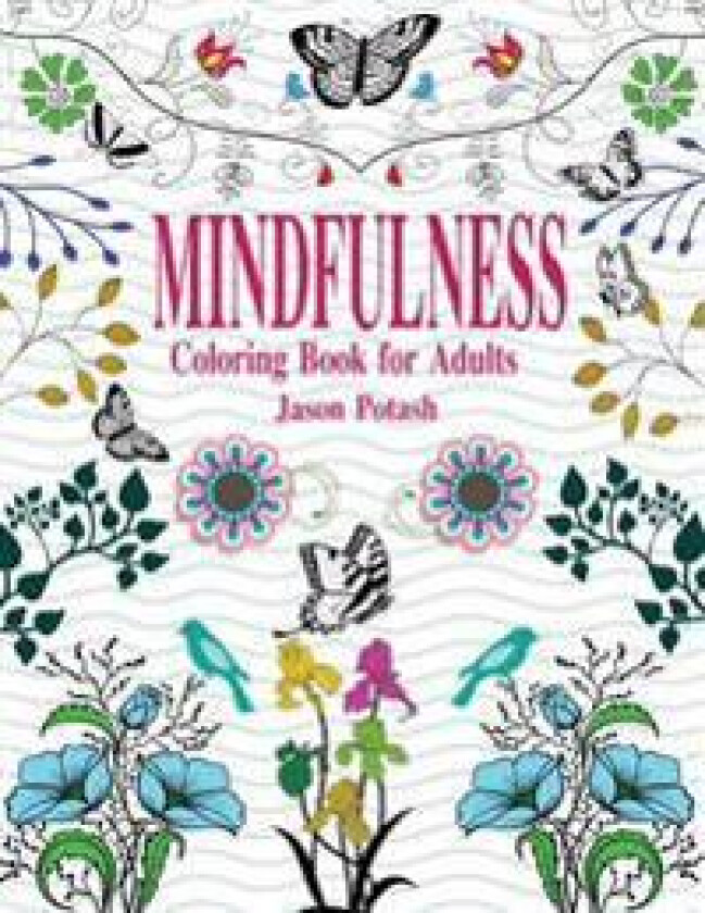 Mindfulness Coloring Book For Adults