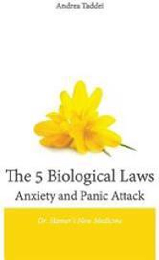 The 5 Biological Laws Anxiety and Panic Attacks