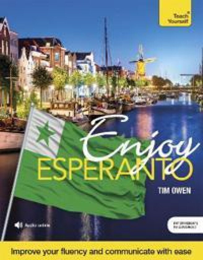 Enjoy Esperanto Intermediate to Upper Intermediate Course