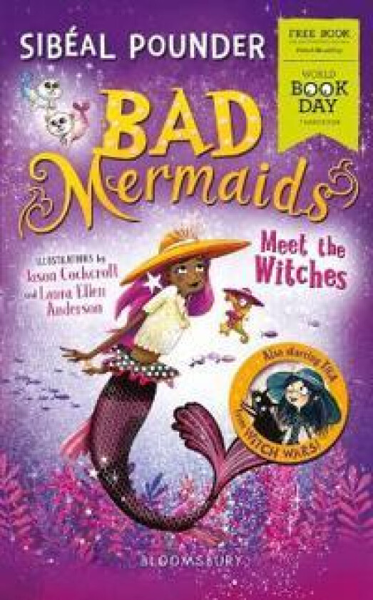 Bad Mermaids Meet the Witches