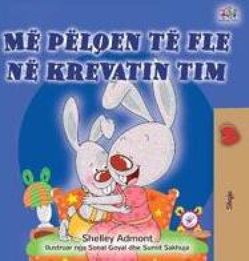 I Love to Sleep in My Own Bed (Albanian Children's Book)
