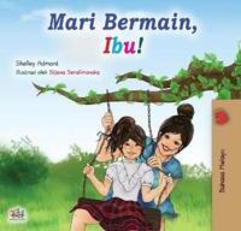 Let's play, Mom! (Malay Book for Kids)