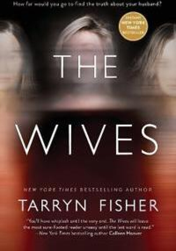 The Wives: A Domestic Thriller