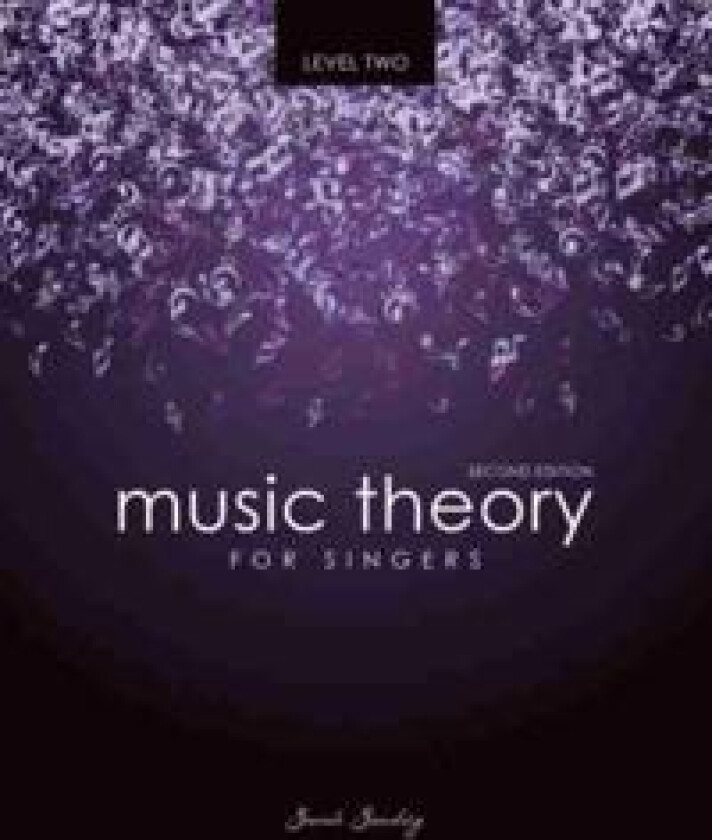 Music Theory for Singers Level Two
