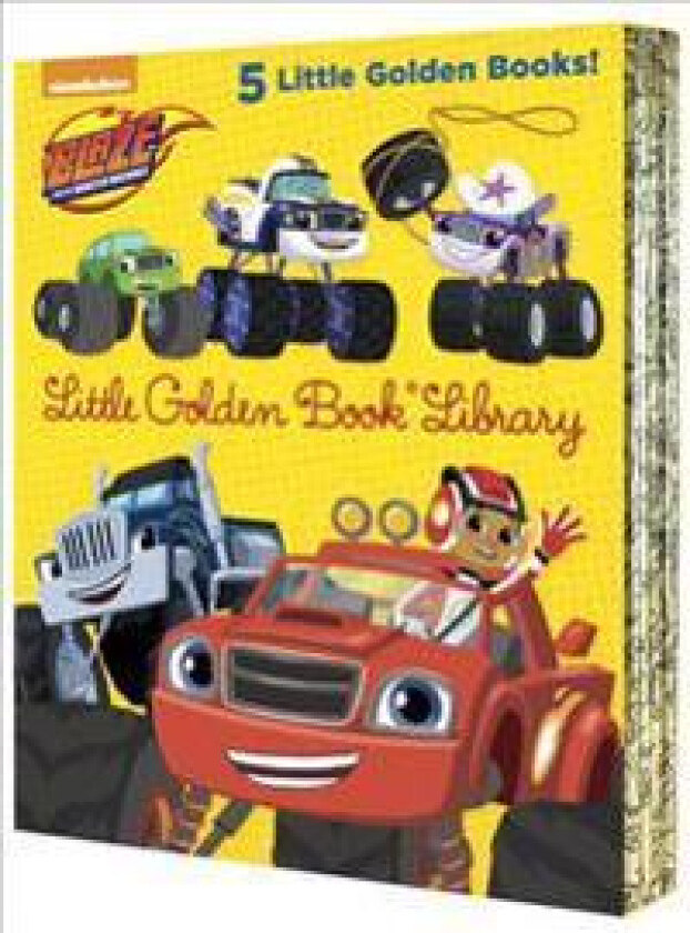 Blaze and the Monster Machines Little Golden Book Library -- 5 Little Golden Books: Five of Nickeoldeon's Blaze and the Monster Machines Little Golden