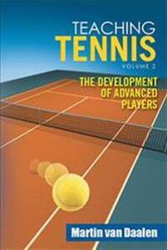 Teaching Tennis Volume 2