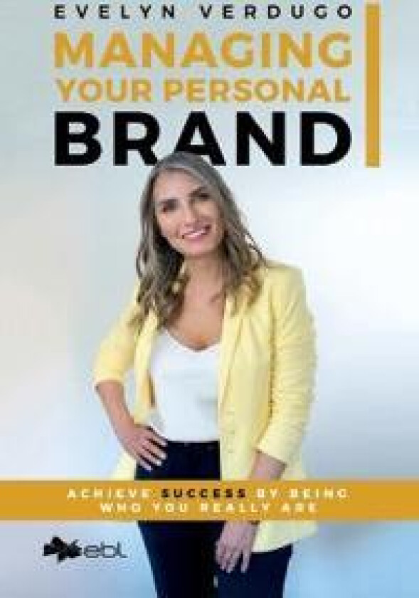 Managing Your Personal Brand
