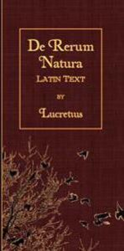 de Rerum Natura: Latin Text