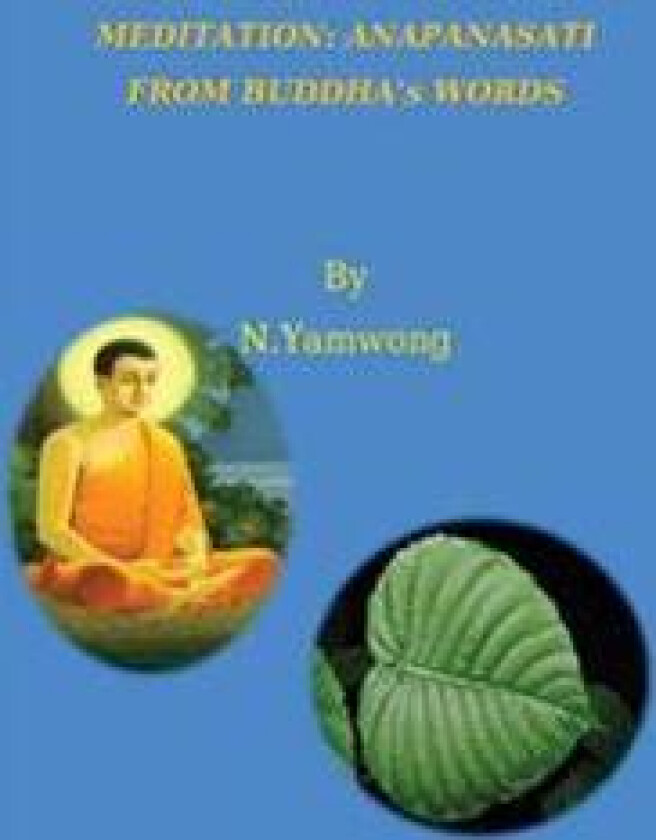 Meditation: Anapanasati from Buddha's Words