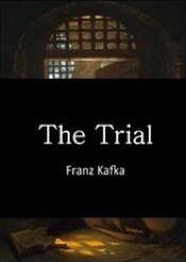 The Trial: Der Process