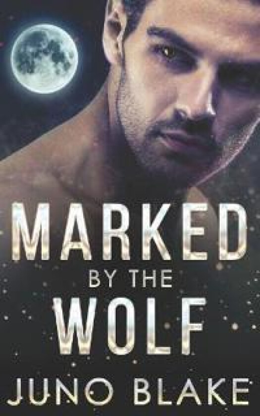 Marked by the Wolf