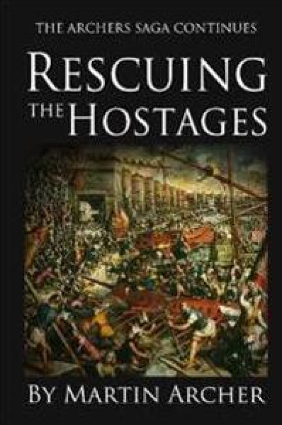 Rescuing the Hostages