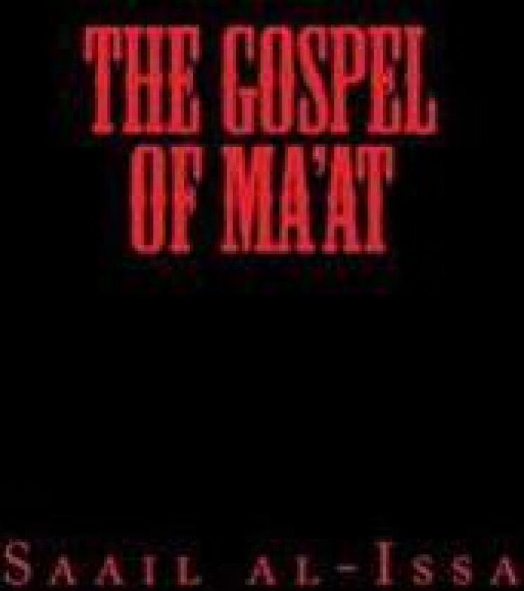 The Gospel of Ma'at