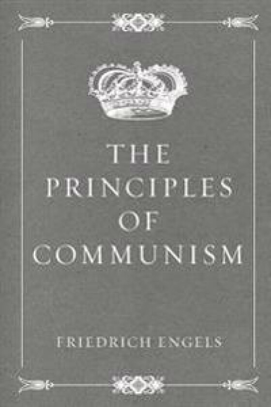 The Principles of Communism