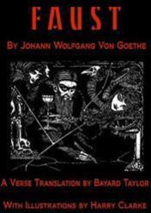 Faust by Johann Wolfang von Goethe